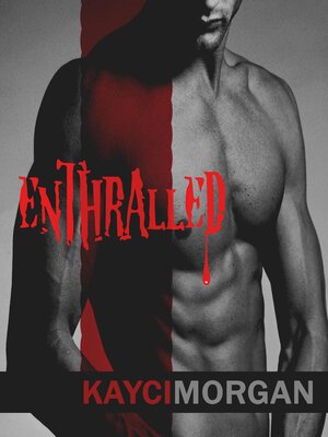 cover image of Enthralled